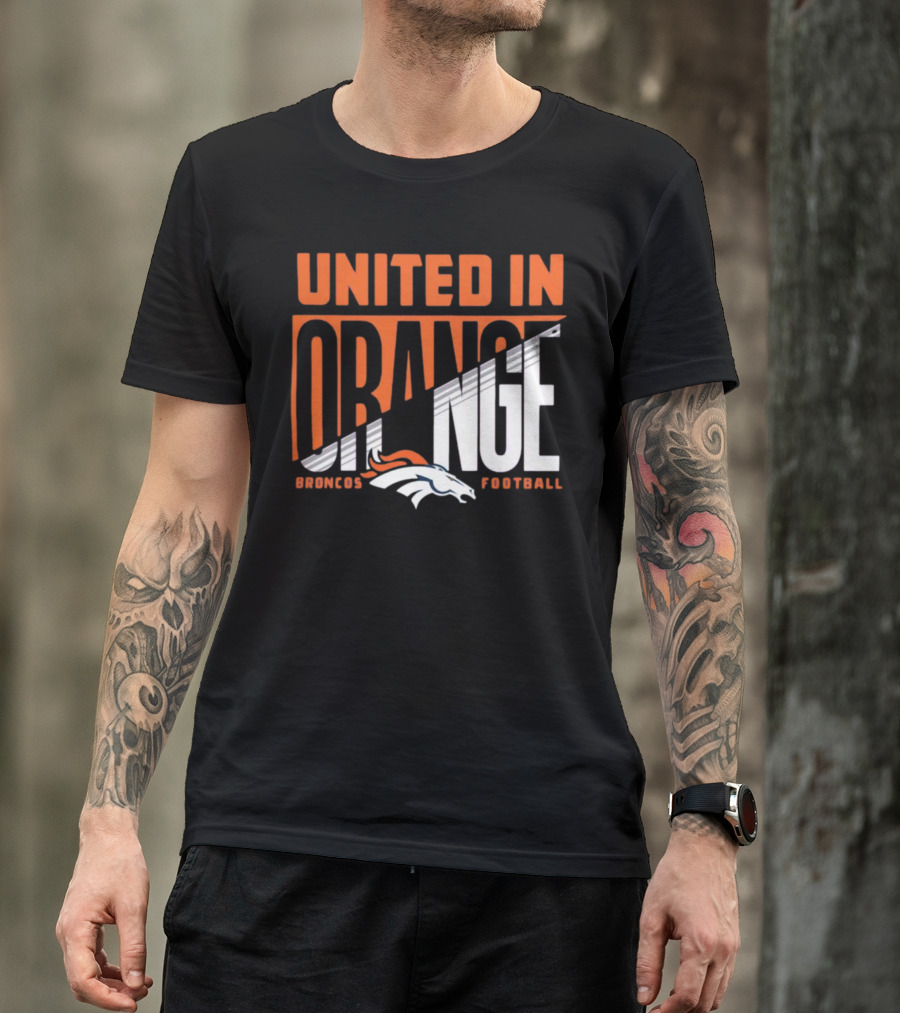 Denver Broncos United In Orange Football Hometown Collection Sweep T-Shirt