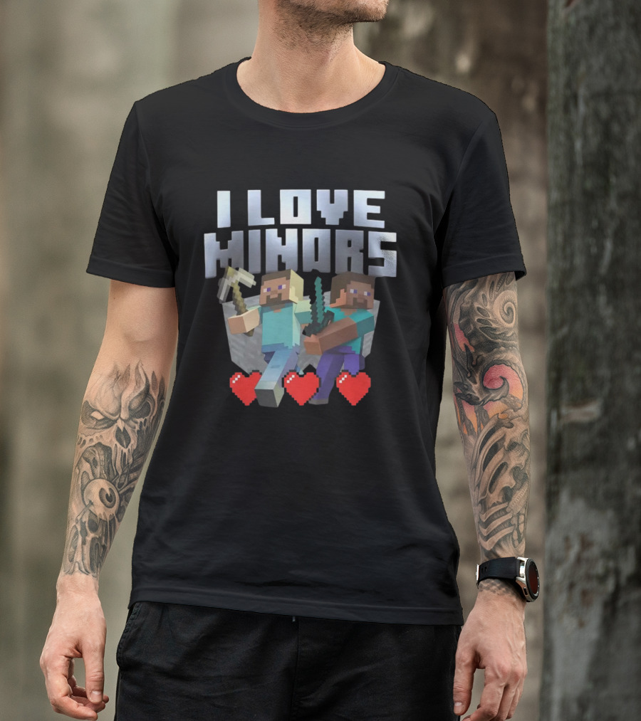 I Love Minors Minecraft Characters With Tools And Hearts T-Shirt