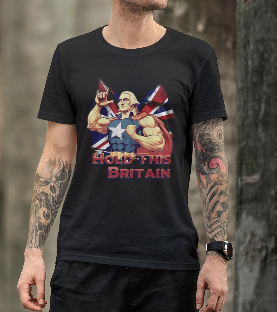 Trashcan Paul Hold This L Britain Captain Parody George Washington Union Jack Flag T-Shirt