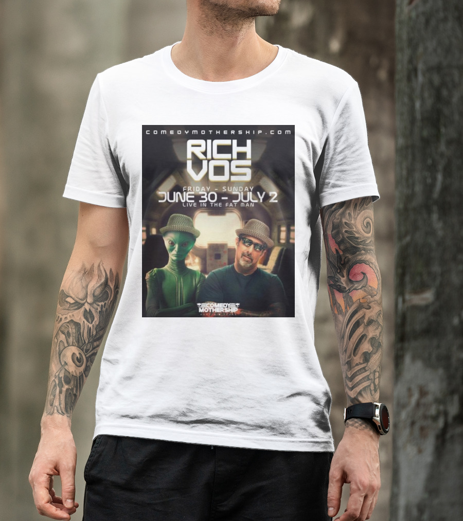 Rich Vos Comedy Mothership Live June 30 - July 2 Featuring Alien Fan Photo T-Shirt