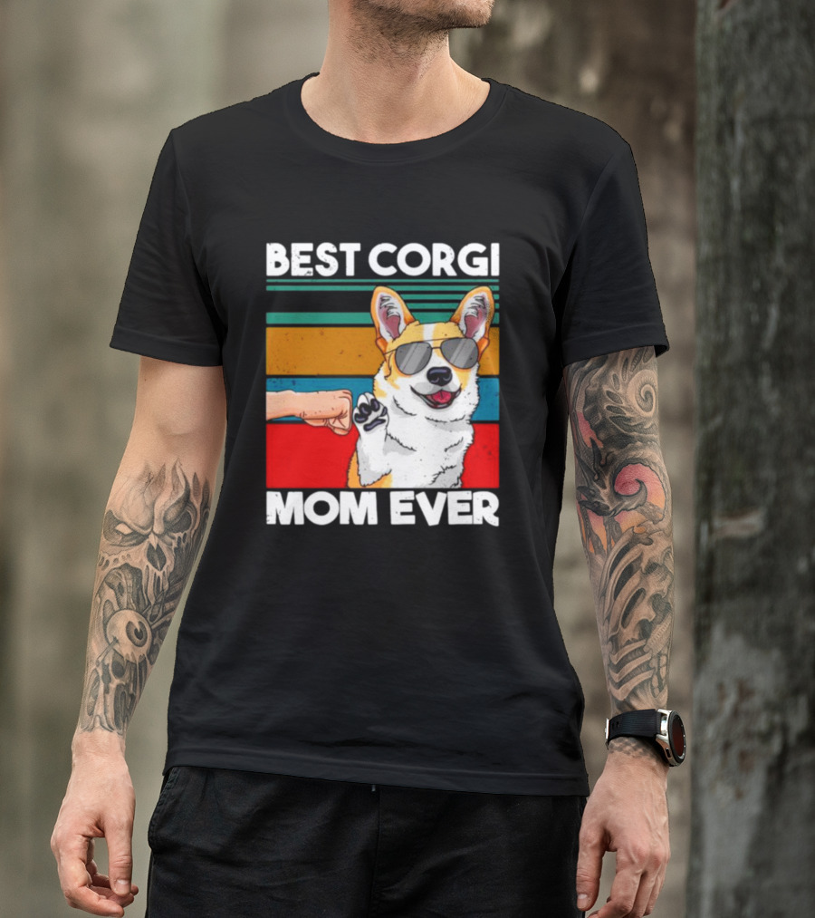 Best Corgi Mom Ever Dog Mom Fist Bump T-Shirt