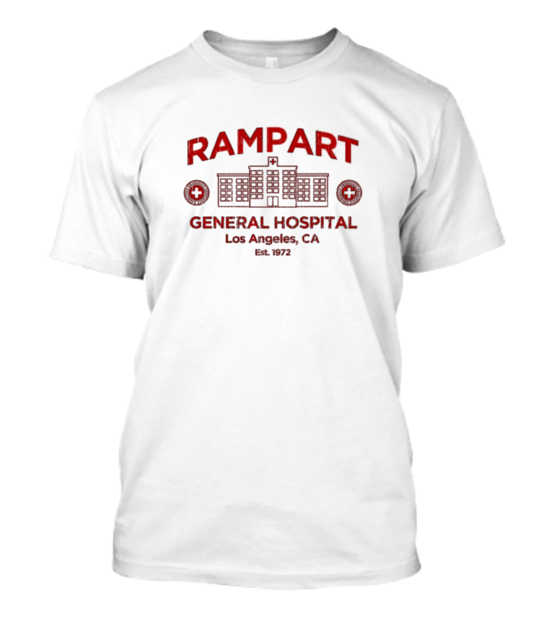 Rampart General Hospital Los Angeles CA Est. 1972 T-Shirt