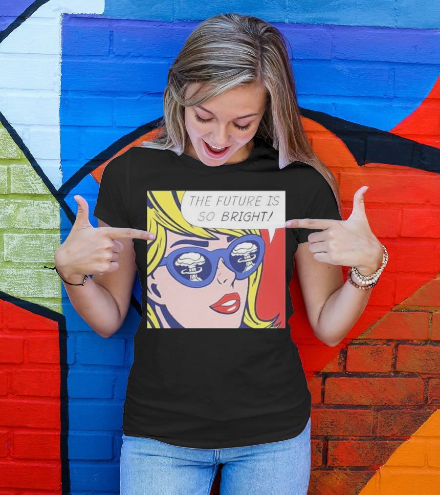 The Future Is So Bright Pop Art Comic Explosion Glasses T-Shirt