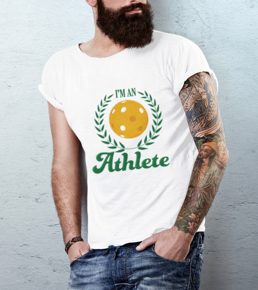 Middle Class Fancy I’m An Athlete Pickleball Laurel T-Shirt
