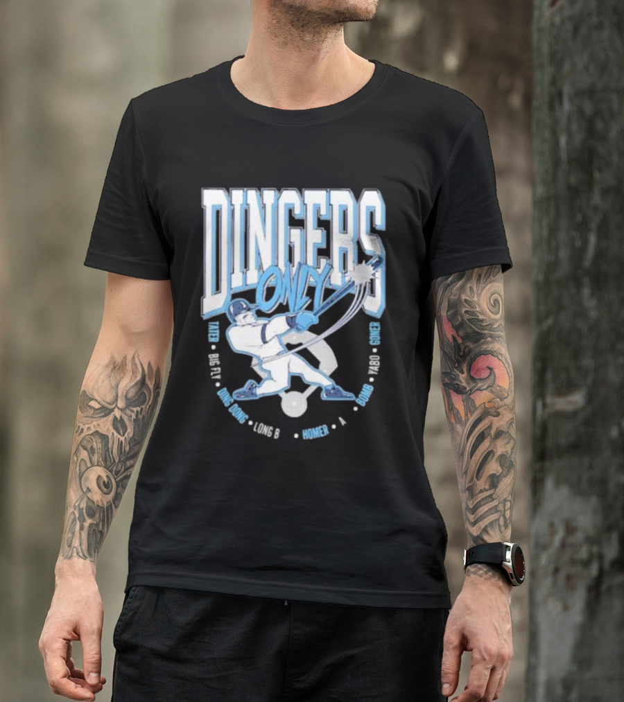 Dingers Only Tape Measure Big Fly Long B Homer Yabo Goner Bomb T-Shirt