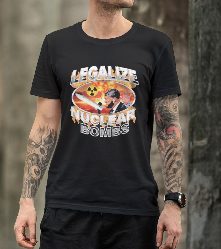 Legalize Nuclear Bombs Radiation Symbol Explosive Background T-Shirt
