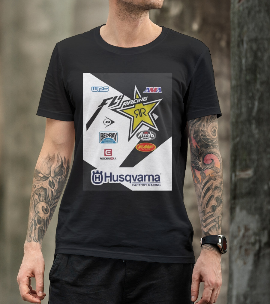 WPS AMA Fly Racing Rockstar Husqvarna Factory Racing Bel-Ray Airoh FMF Rockwell T-Shirt