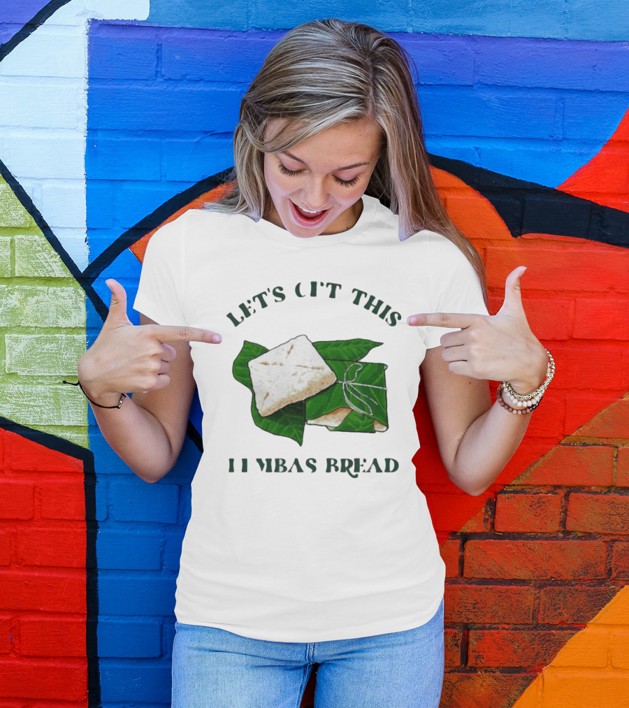 Let's Get This Lembas Bread Leaf Wrapped Fantasy Bread T-Shirt