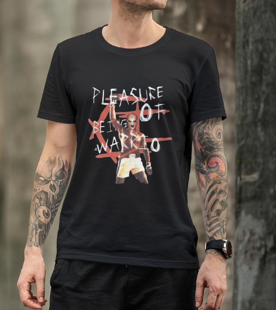 Pleasure Of Being A Warrior Boxing T-Shirt