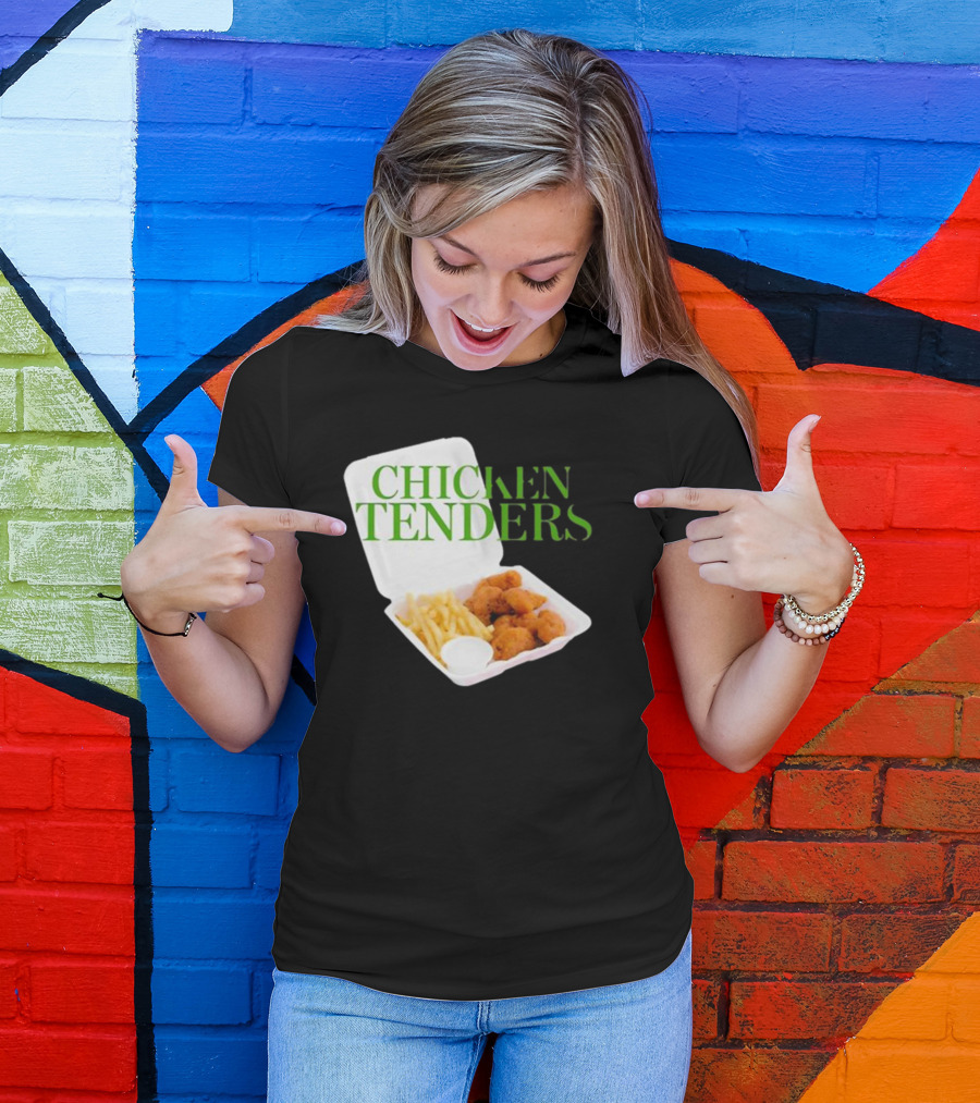 CHICKEN TENDERS Middleclassfancy The Perfect Lunch Exists T-Shirt