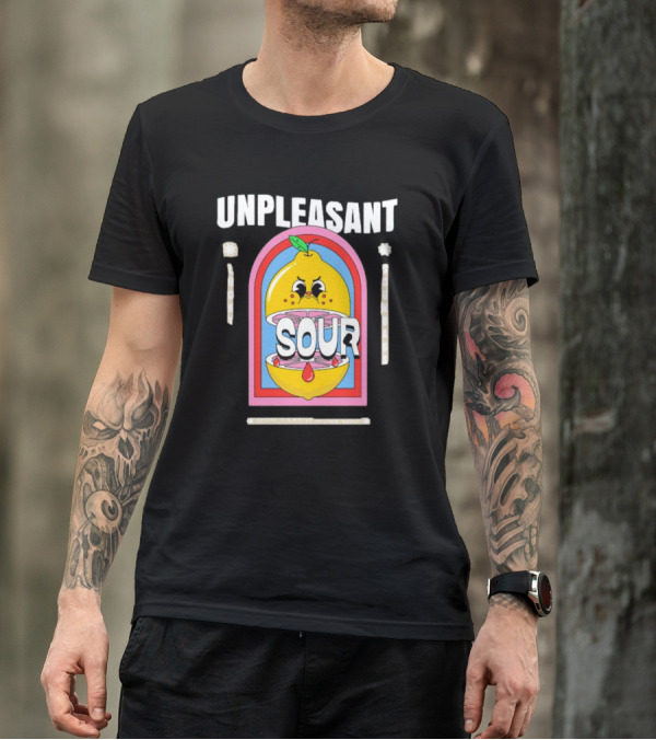 Unpleasant Sour Lucky Scumbags Don’t Let It Hurt You T-Shirt