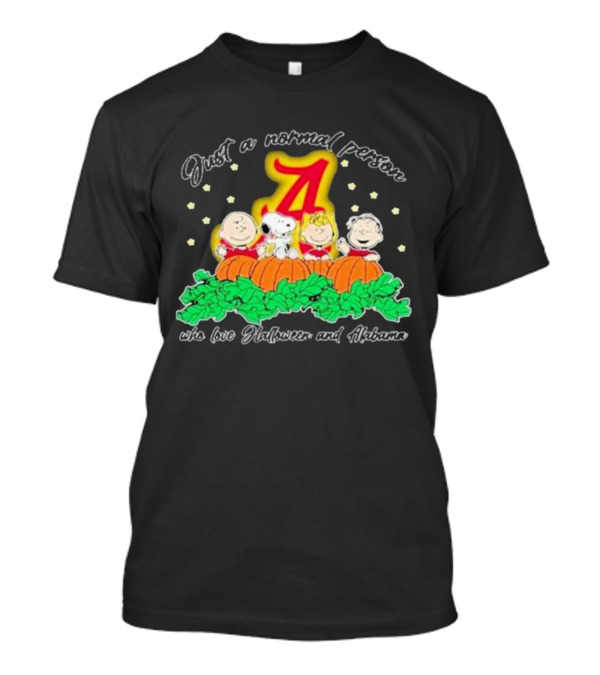 Just A Normal Person Who Loves Halloween And Alabama T-Shirt