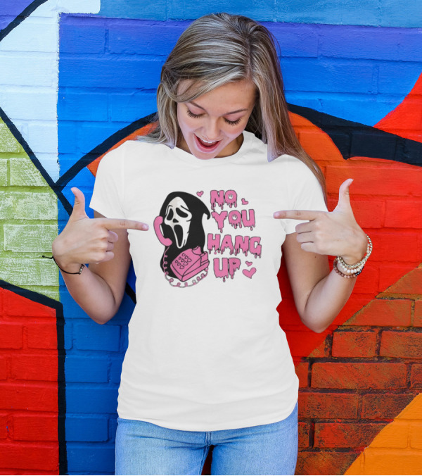 No You Hang Up First Ghost Face Pink Phone Halloween T-Shirt