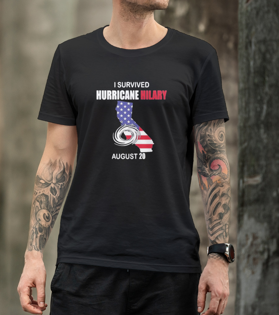 I Survived Hurricane Hilary August 20 American Flag California T-Shirt