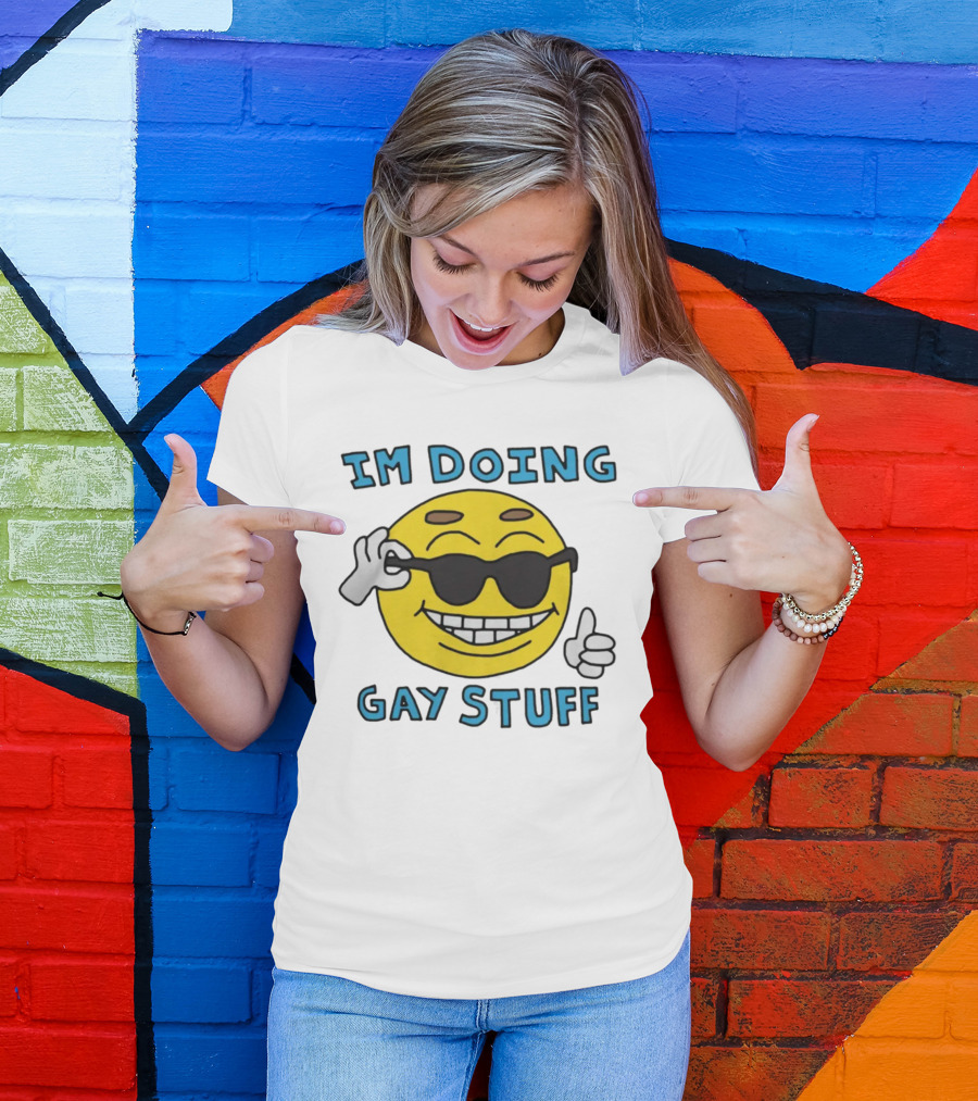 IM DOING GAY STUFF Cool Emoji With Sunglasses And Thumbs Up T-Shirt
