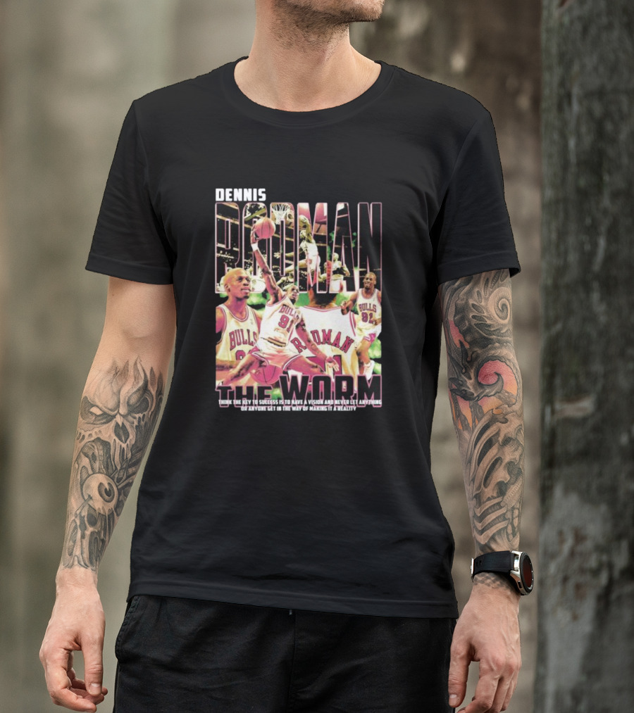Dennis Rodman The Worm Bulls Vision To Success T-Shirt