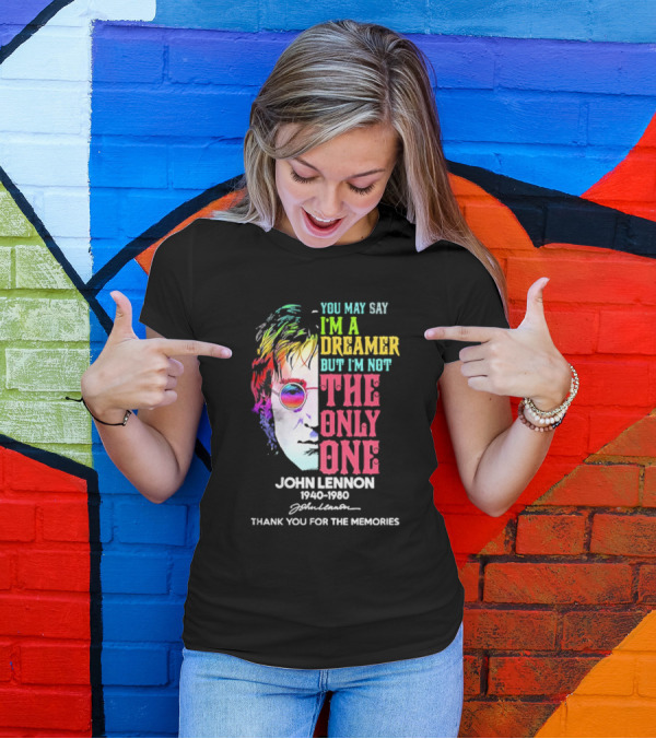 You May Say I'm A Dreamer Rainbow Portrait John Lennon 1940-1980 Thank You For The Memories T-Shirt