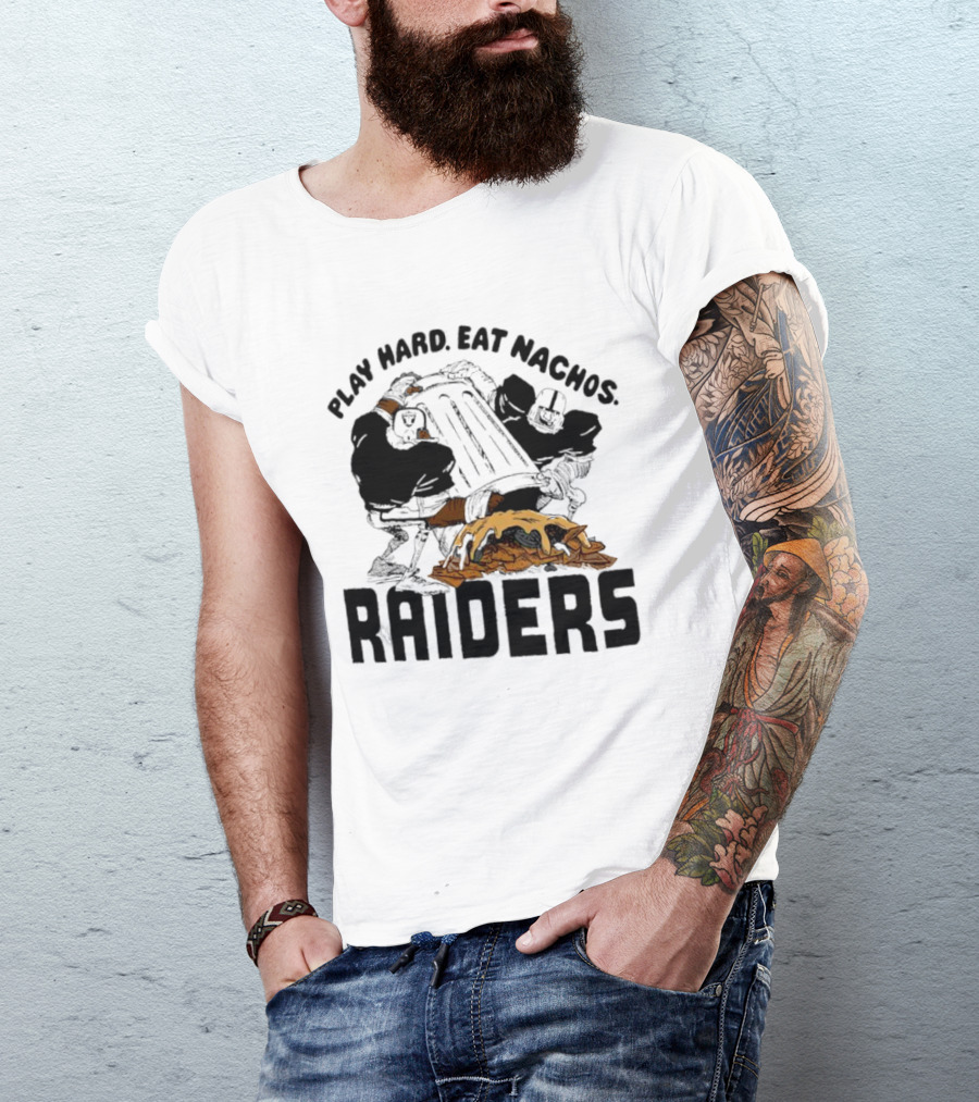 Play Hard Eat Nachos Raiders Football Fans Iconic Sports Team Humor T-Shirt