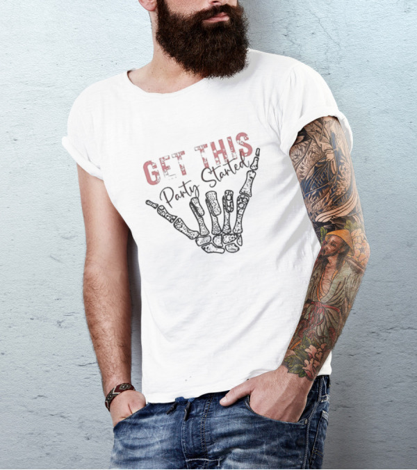 Get This Party Started Skeleton Hand T-Shirt