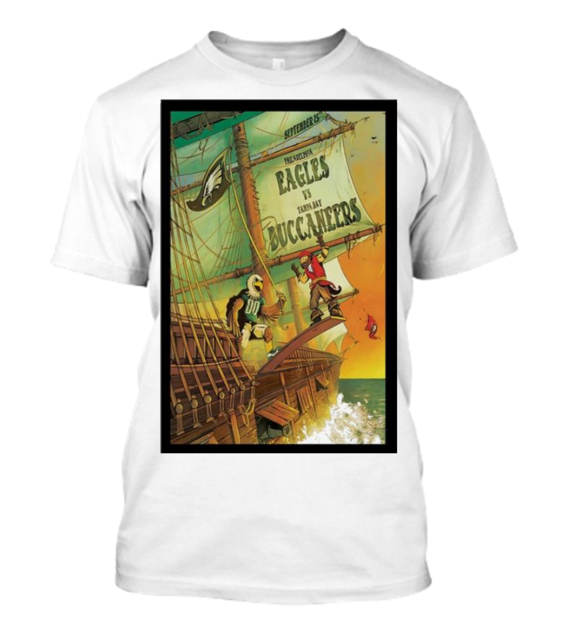 September 25 Philadelphia Eagles Vs Tampa Bay Buccaneers Pirate Ship Battle T-Shirt