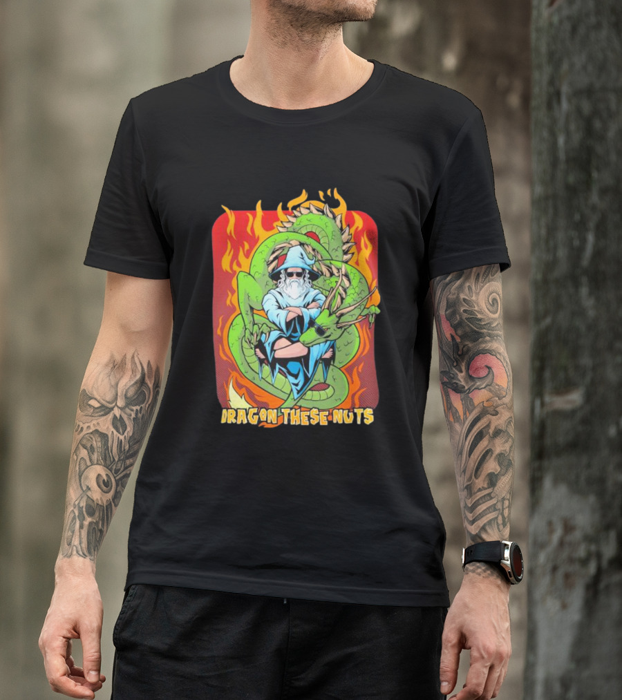 Dragon These Nuts Wizard With Green Dragon And Flames T-Shirt