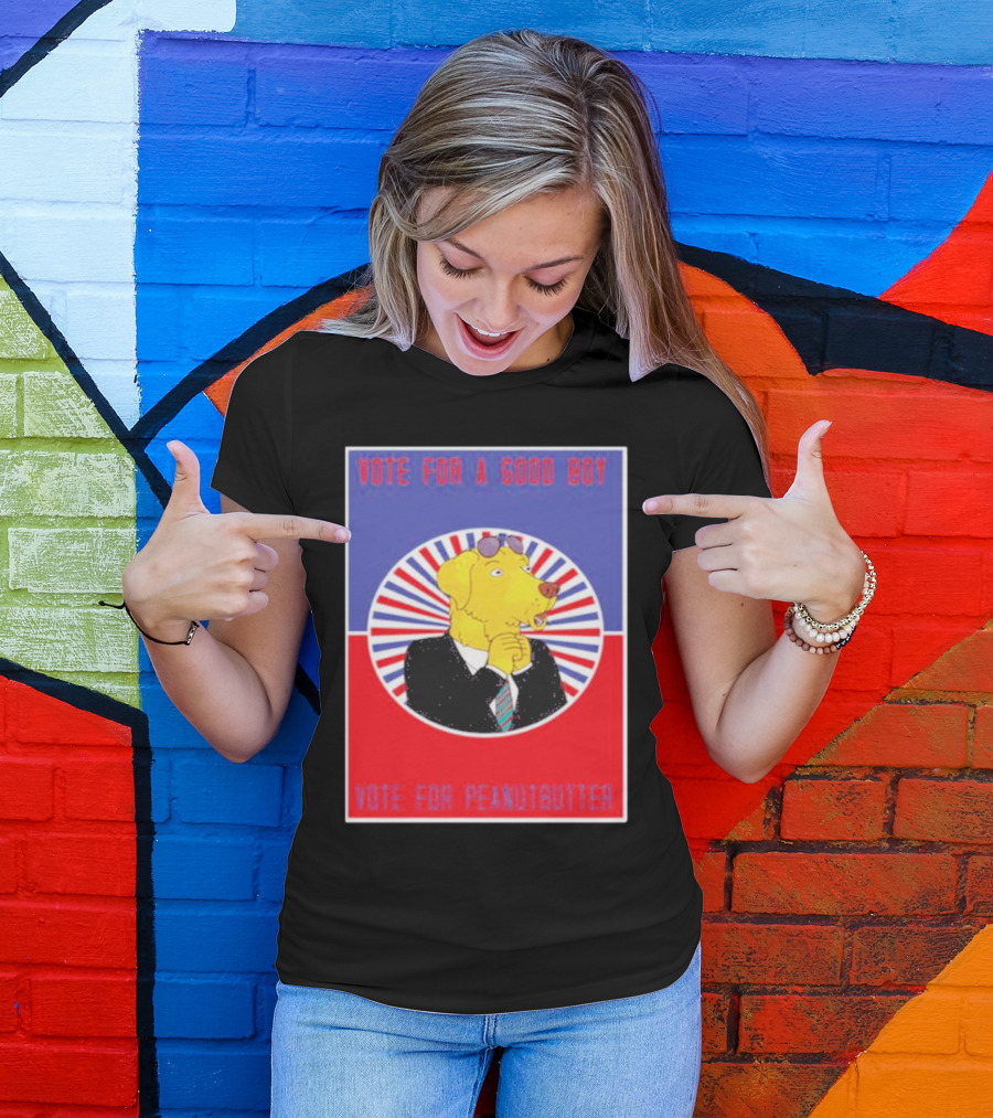 Vote For A Good Boy Mr Peanutbutter Bojack Horseman T-Shirt