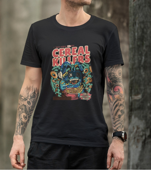 Ol’ Dirty Cereal Presents Cereal Killers Free Breezy Bunn Inside T-Shirt