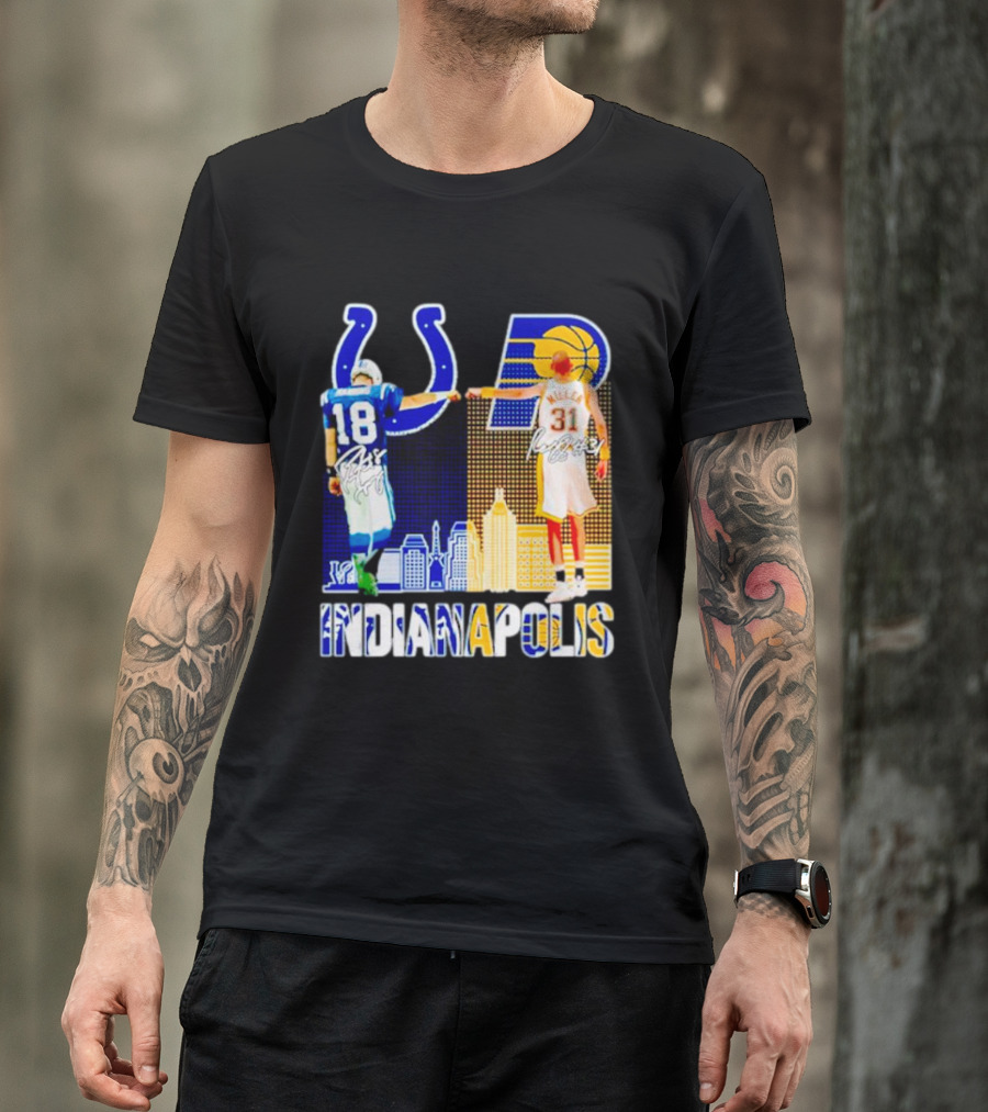 Indianapolis Colts Peyton Manning 18 Reggie Miller 31 Indiana Pacers Indianapolis Skyline T-Shirt