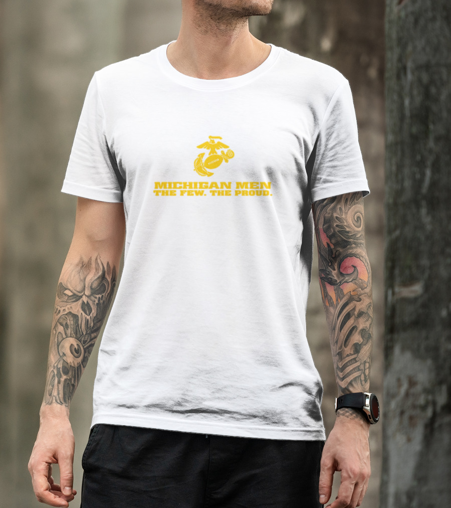 Michigan Men The Few The Proud Yellow Symbol And Text T-Shirt