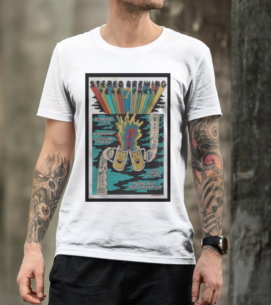 Stereo Brewing 7 Year Party October 7th Live Music Special Beers Food Friendship T-Shirt