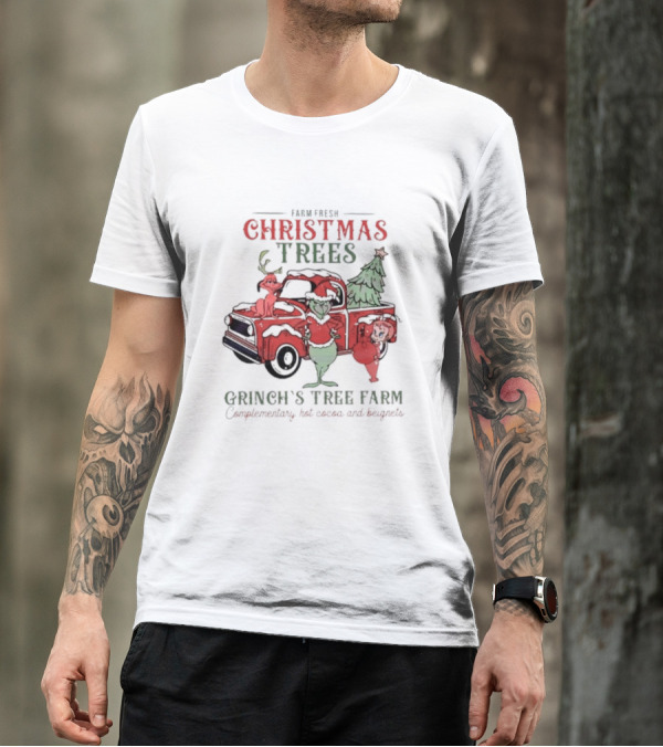Farm Fresh Christmas Trees Grinch’s Tree Farm Complementary Hot Cocoa And Beignets T-Shirt