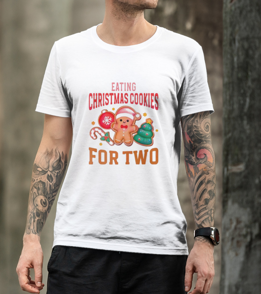 Eating Christmas Cookies For Two Gingerbread Tree Ornaments T-Shirt