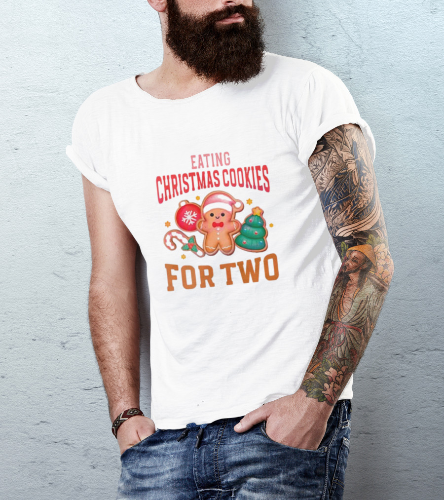 Eating Christmas Cookies For Two Gingerbread Tree Ornaments T-Shirt