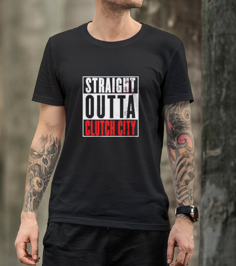 Straight Outta Clutch City Vintage Bold Lettering T-Shirt