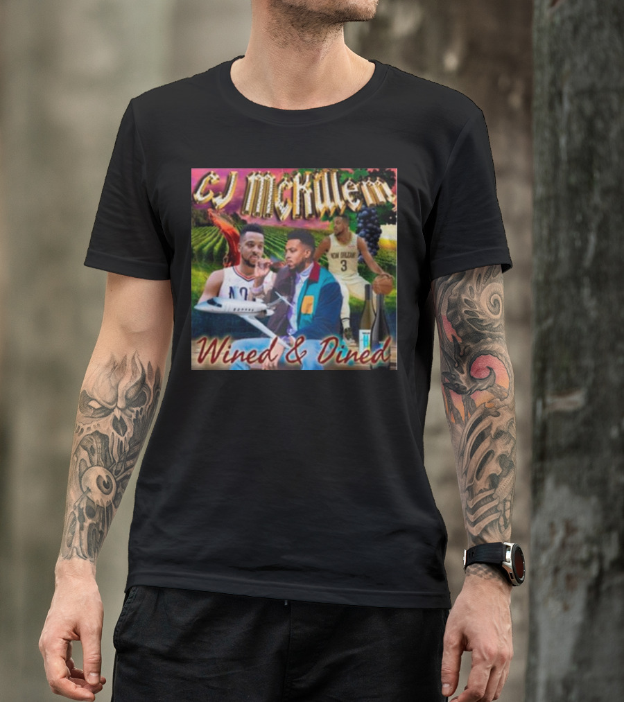 CJ McKillem Wined And Dined New Orleans Basketball Vineyard Jets T-Shirt