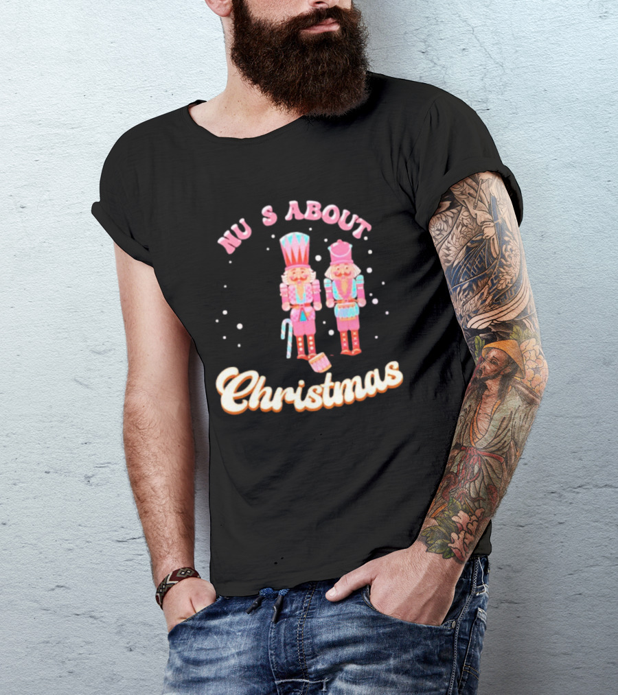 Nutcracker Nu S About Christmas With Candy Cane And Drum T-Shirt