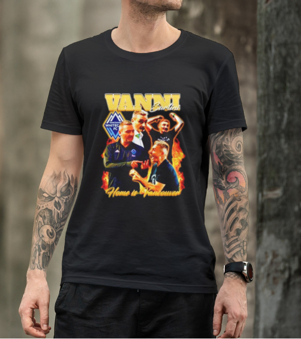 Vanni Sartini Vancouver Whitecaps FC Home Is Vancouver Bootleg T-Shirt