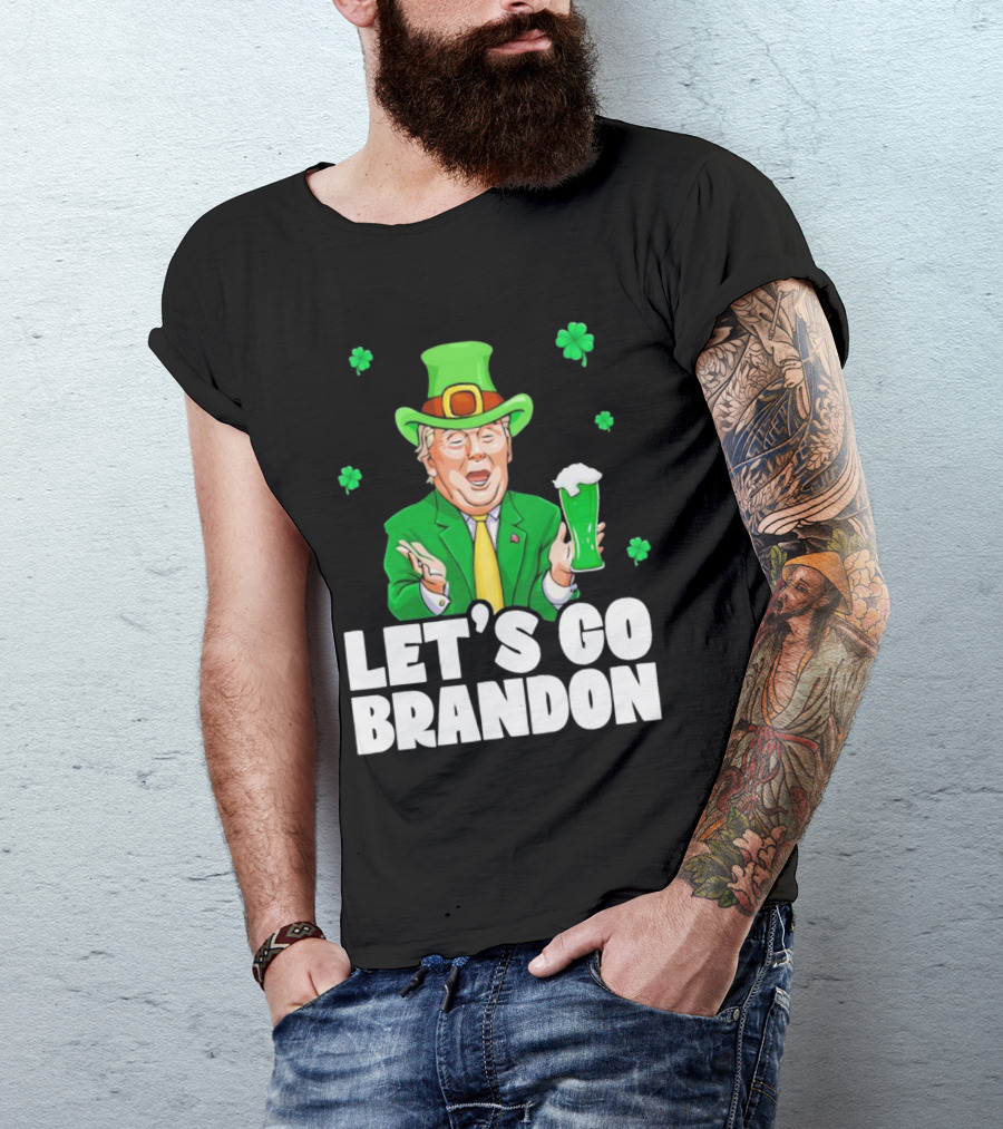 Donald Trump Irish Let’s Go Brandon Drink Beer Shamrock T-Shirt