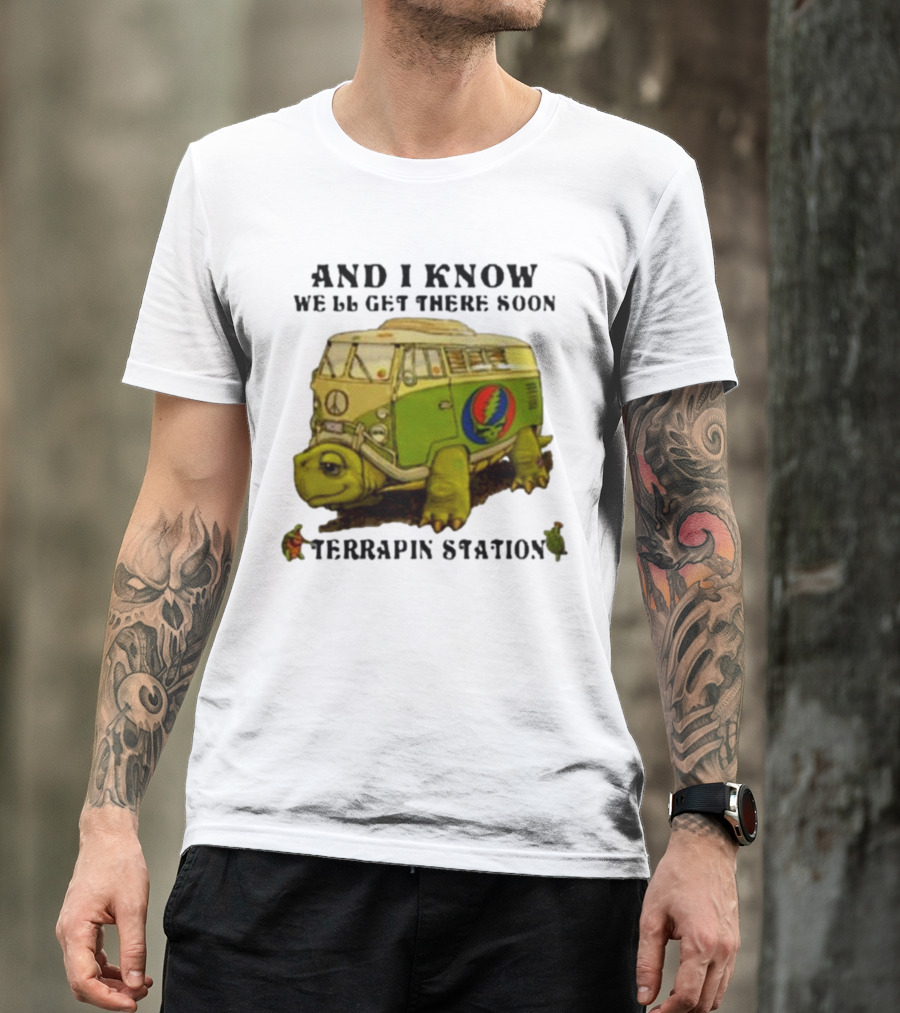 Grateful Dead Terrapin Station Turtle Bus I Know We'll Get There Soon T-Shirt