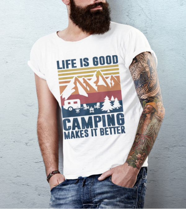 Life Is Good Camping Makes It Better Vintage Mountains Camper Landscape T-Shirt