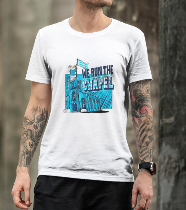 North Carolina Tar Heels We Run The Chapel Ram Mascot On Tower With Flag T-Shirt