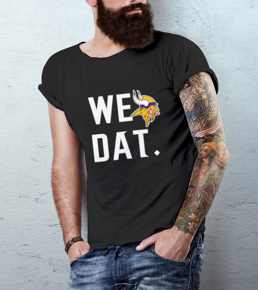 Minnesota Vikings We Dat Viking Head T-Shirt