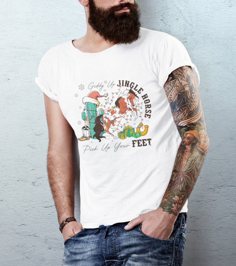Giddy Up Jingle Horse Pick Up Your Feet Cactus With Santa Hat And Gifts T-Shirt