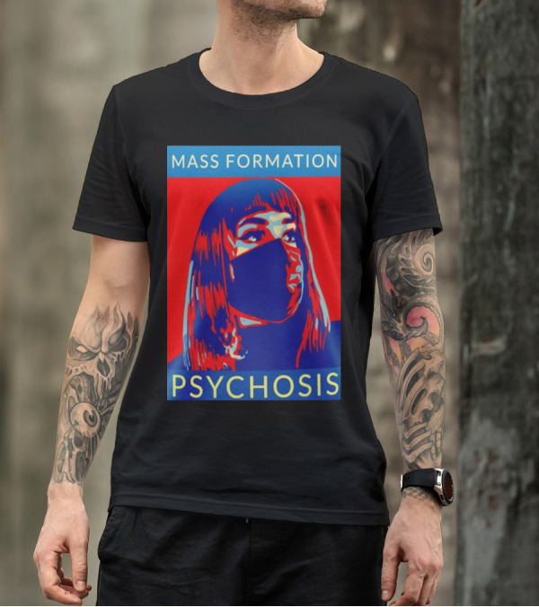 MASS FORMATION PSYCHOSIS Masked Portrait In Red And Blue T-Shirt