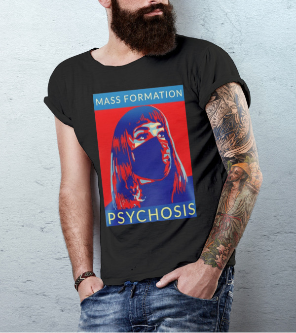MASS FORMATION PSYCHOSIS Masked Portrait In Red And Blue T-Shirt