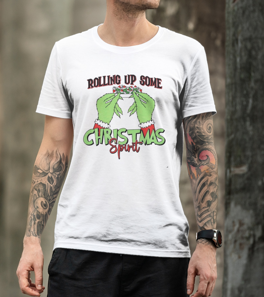 Rolling Up Some Christmas Spirit Grinch's Hands Festive Vibe T-Shirt