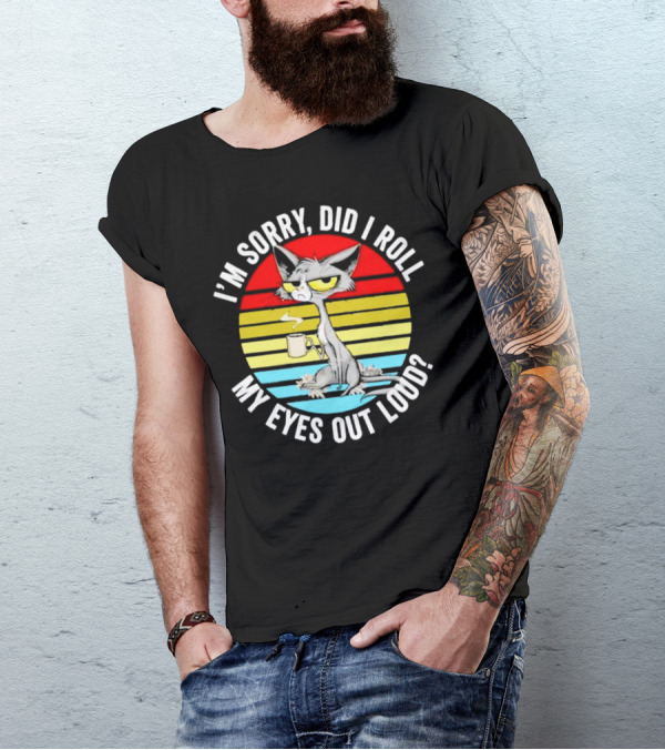 I'm Sorry Did I Roll My Eyes Out Loud Cat Retro Vintage Style Stripe T-Shirt
