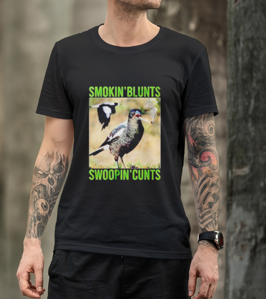 SMOKIN’ BLUNTS SWOOPIN’ CUNTS Bird Smoking And Flying T-Shirt
