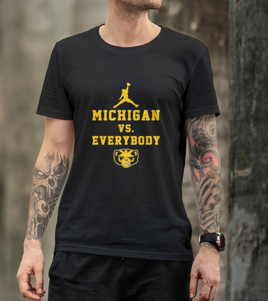 Michigan Vs Everybody Jumpman Wolverine T-Shirt