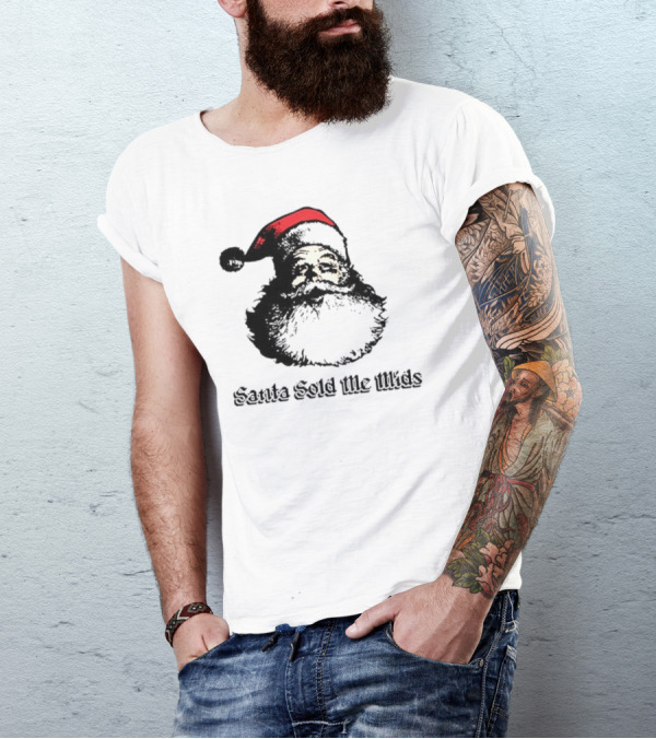 Santa Sold Me Mids Santa Claus Face Red Hat T-Shirt